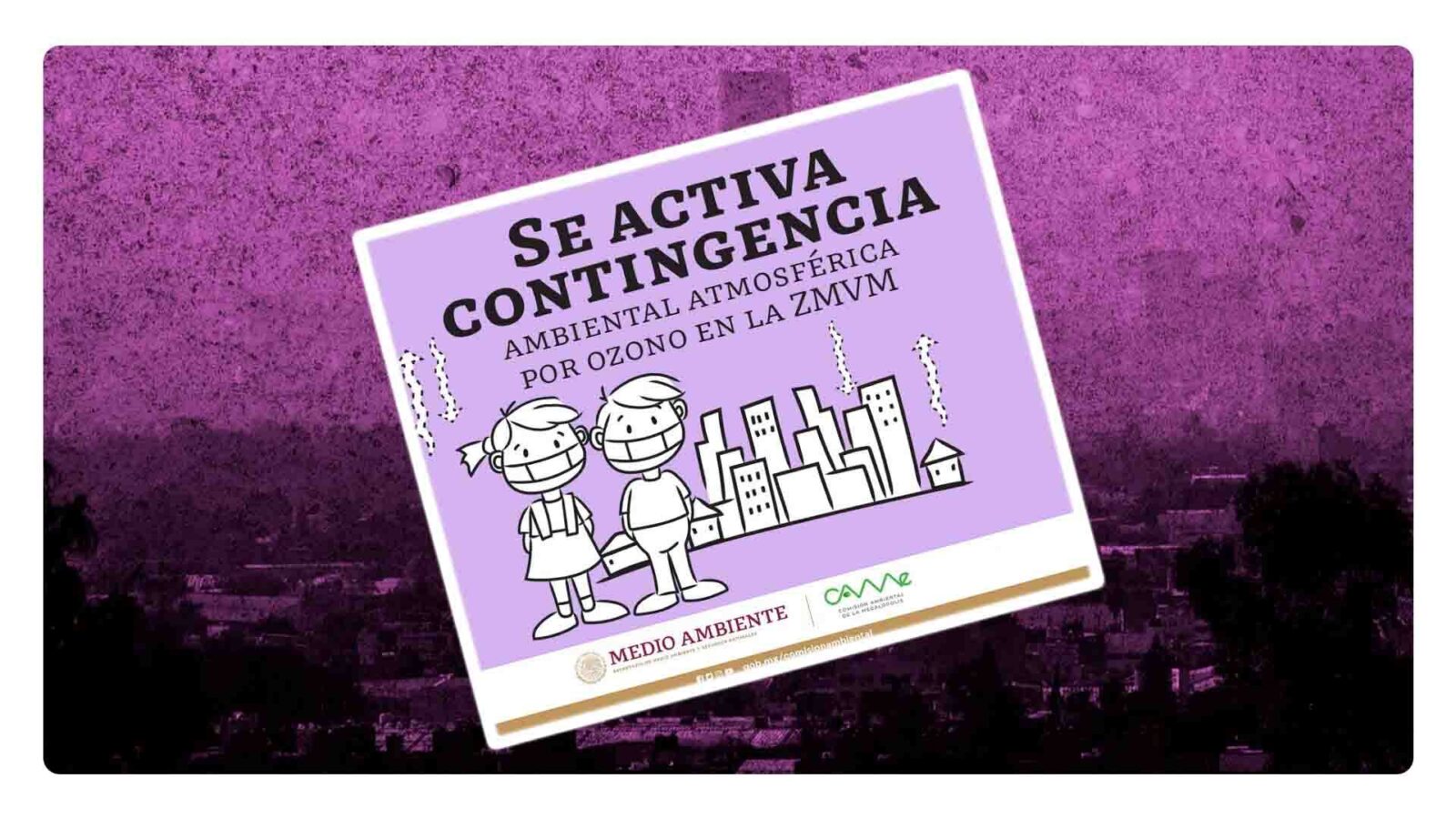 ¿por que hay contingencia ambiental en México?