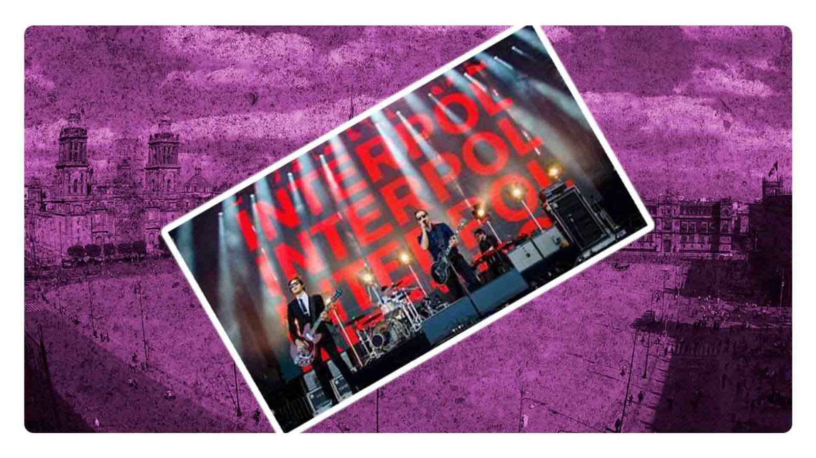 Interpol anucia concierto gratuito en Zócalo de CDMX; ¿Cuándo?