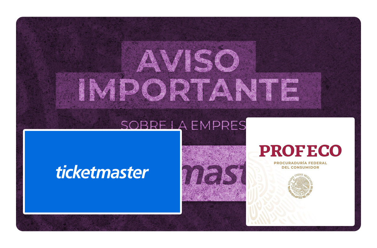 Ticketmaster vs profeco: ¿qué paso?