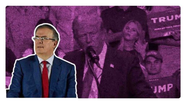 las declaraciones de trump sobre marcelo ebrard