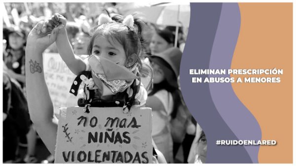 eliminan prescripcion en delitos de abuso sexual a menores