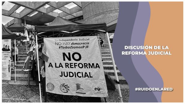 cuando es la discusión de la reforma judicial de amlo