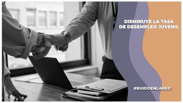 disminuye tasa de desempleo juvenil