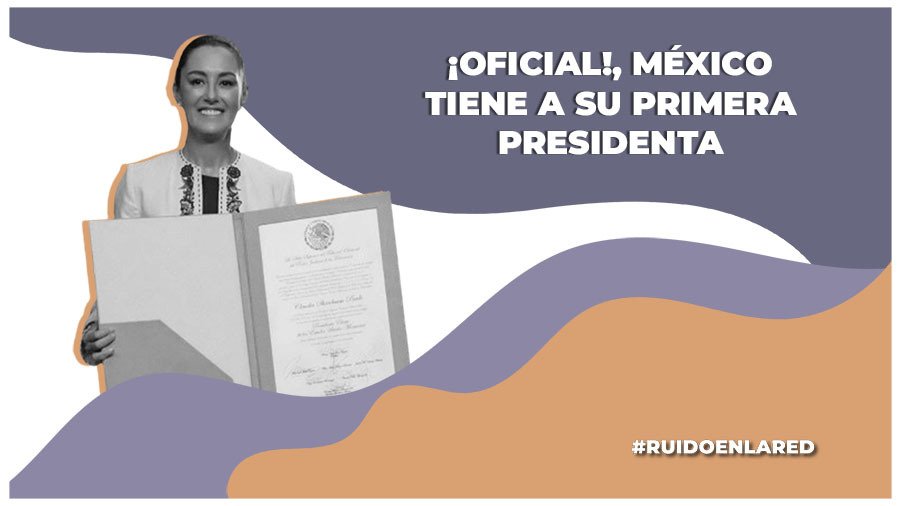 Tribunal oficializa triunfo de Claudia Sheinbaum como presidenta electa de México