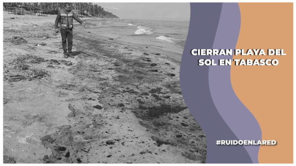 cierran playa del sol en paraiso, tabasco
