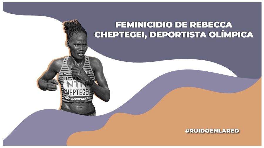 rebecca cheptegei atleta quemada feminicidio