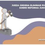 ordenan eliminar refroma judicial de amlo