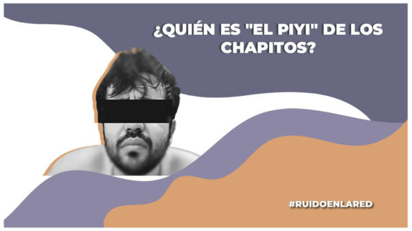 ¿Quién es "El Piyi" de "Los Chapitos"?