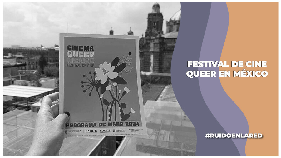 el festival de cine queer es una actividad gratuita en algunos cines de la cdmx