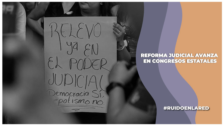 Oficial, 21 congresos estatales aprueban la reforma al Poder Judicial; se promulgará el 15 de septiembre declara AMLLO