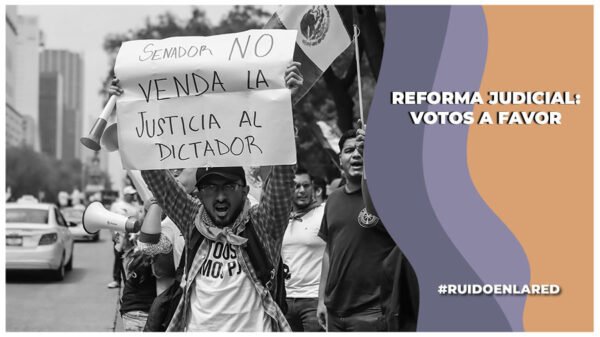 se nadores que votaron a favor de la reforma judicial de amlo