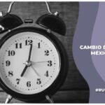 ¿En qué estados de México aún se realizará el cambio de horario?