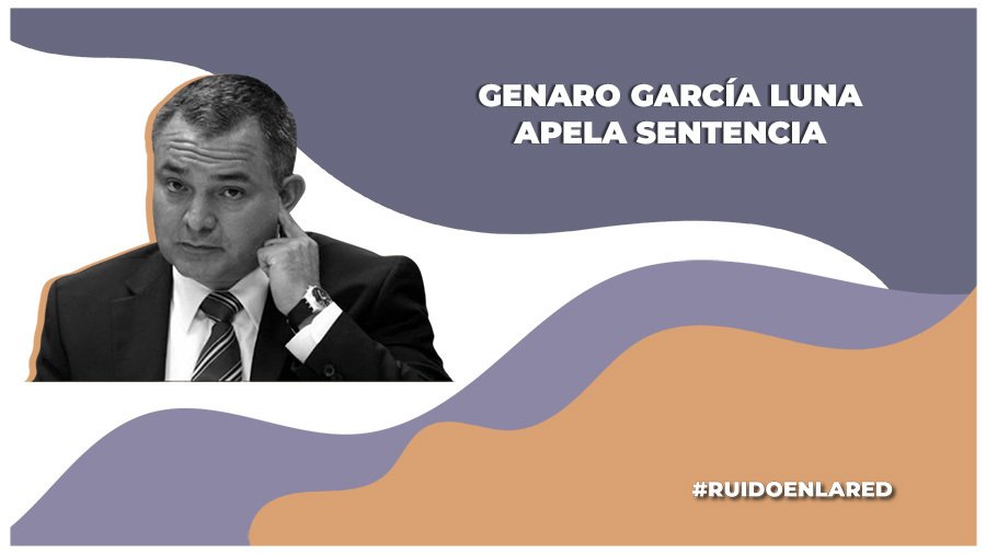 Genaro García Luna sentencia