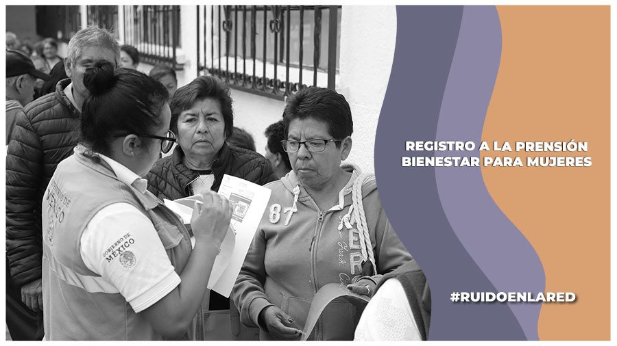 registro de la prensión bienestar para mujeres de 60 a 64 años