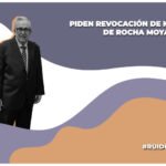 revocación de mandato de rubén rocha moya