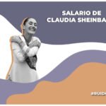 de cuanto es el sueldo de claudia sheinbaum