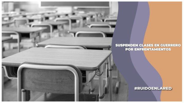 municipios de guerrero donde suspenden las clases