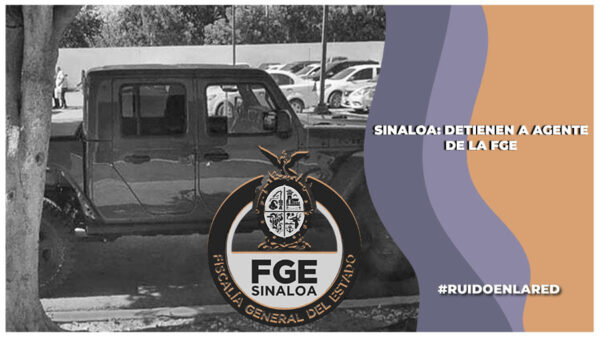 Detienen a jefe de investigación criminal de la FGE Sinaloa; portaba armas y radios