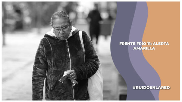 Frente Frío 11: Alerta Amarilla en CDMX
