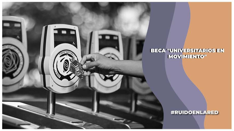 Beca Movilidad Universitaria en el Metro de la CDMX