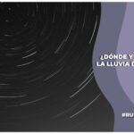 ¿Dónde y cuándo ver la lluvia de estrellas en México?