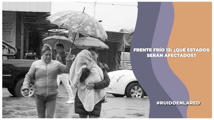 Frente Frío 13