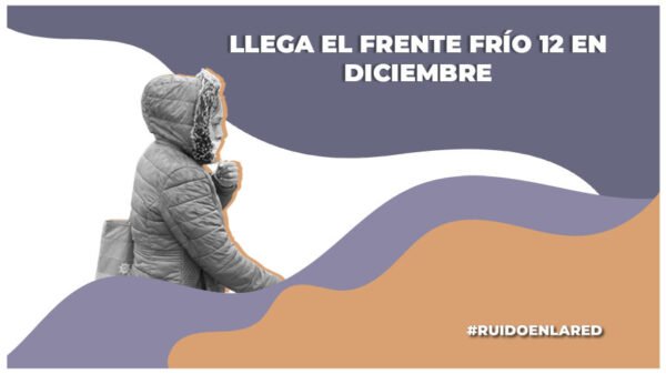 cuando llega el frente frio 12