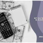 ¿De cuánto será la multa del SAT para las personas que no cuenten con buzón tributario?