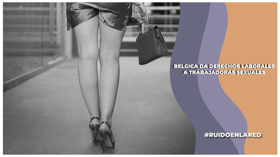 trabajadoras sexuales deberán tener contrato en bélgica