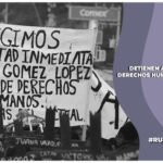 Detienen arbitrariamente en Chiapas al defensor de derechos humanos, Mario Gómez López; se suma a los ataque que ha tenido su esposa, Pascuala López López, activista y defensora comumitaria del territorio