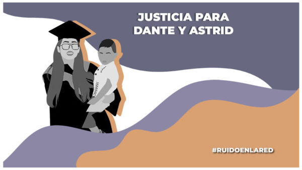Justicia para Dante y Astrid