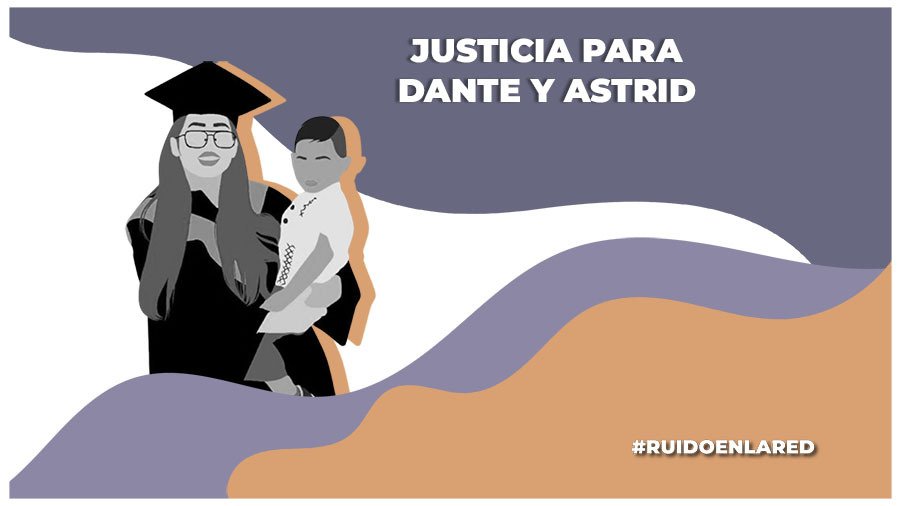 Justicia para Dante y Astrid