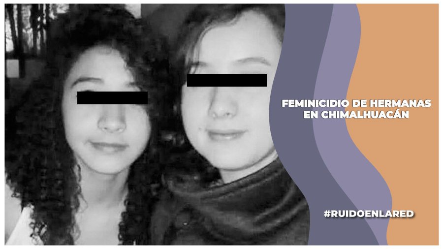fmeinicidio alejandra y andrea chimalhuacan