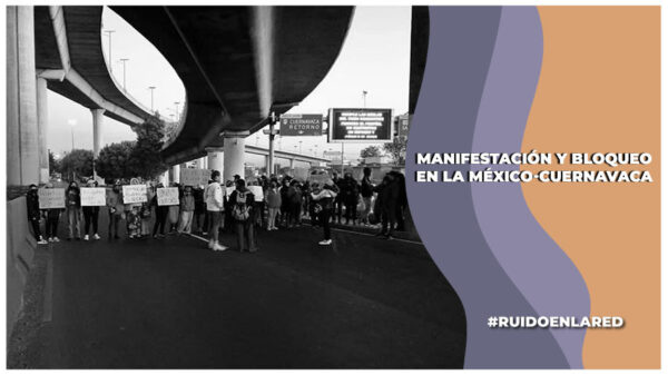 Bloqueo en la México - Cuernavaca fue por retiro de comerciantes