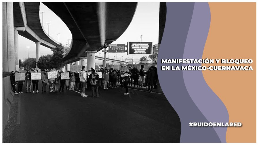 Bloqueo en la México - Cuernavaca fue por retiro de comerciantes