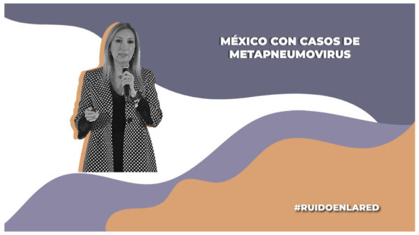 Se confirmaron en México casos de metapneumovirus, ¿qué es esta nueva enfermedad viral y cuáles son sus síntomas?