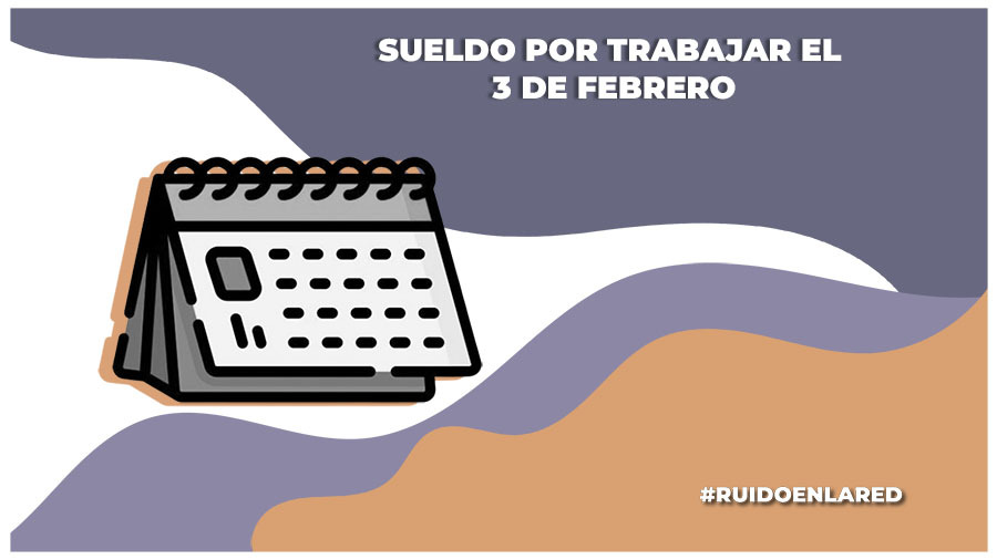 3 de febrero día de descanso obliagtorio