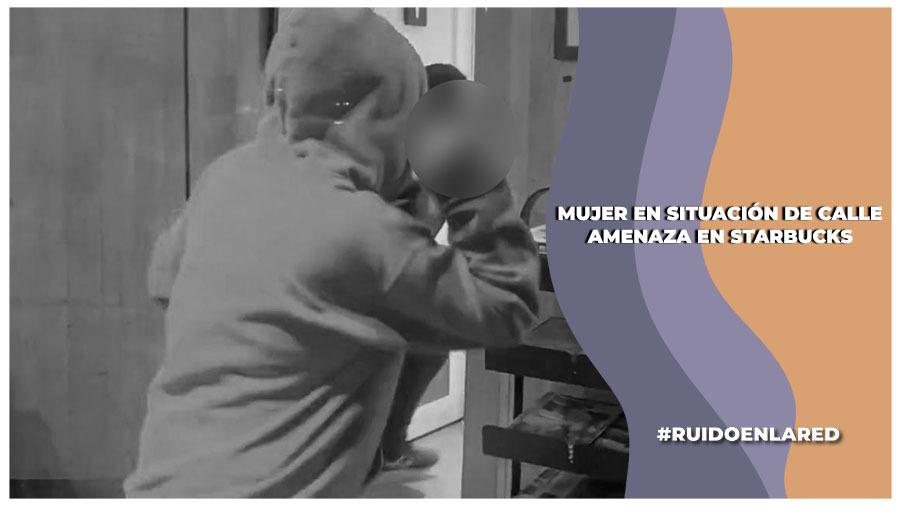 Una persona en situación de calle amenazó con un cuch1ll0 a un empleado del Starbucks Condesa de la alcaldía Cuauhtémoc.