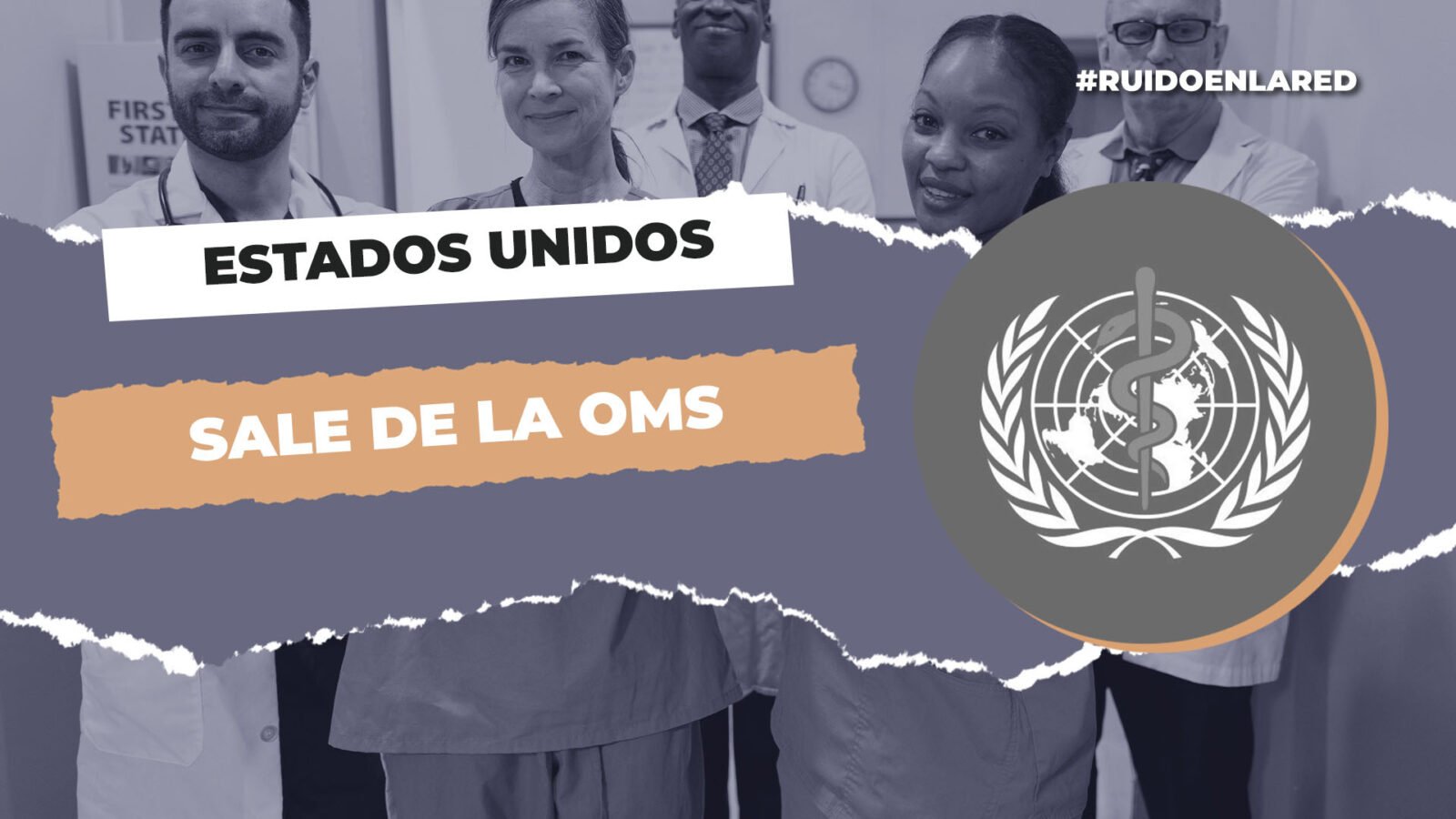 estados unidos sale de la oms