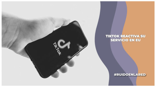 tiktok se reactiva en estados unidos