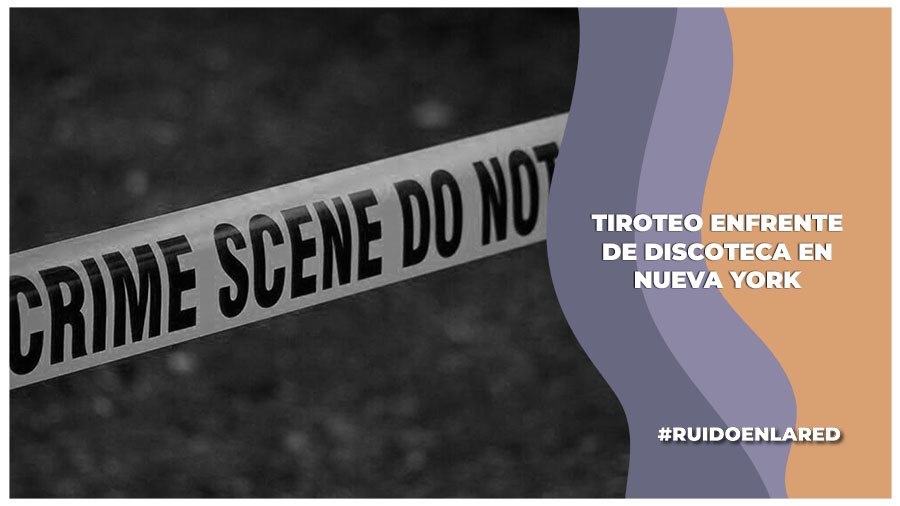 tiroteo enfrente de discoteca en nueva york deja 10 heridos