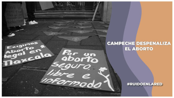 Se despenaliza el aborto en Campeche