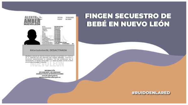 fingen secuestro de bebe en nuevo leon