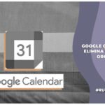 Google calendario elimina señalamientos del mes del orgullo así como el día de la raza negra