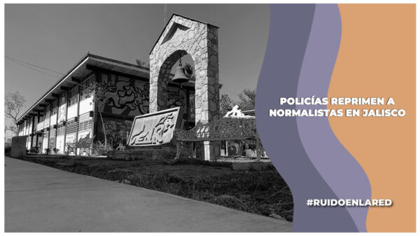 policias reprimen a estudiantes normalistas de atequiza jalisco