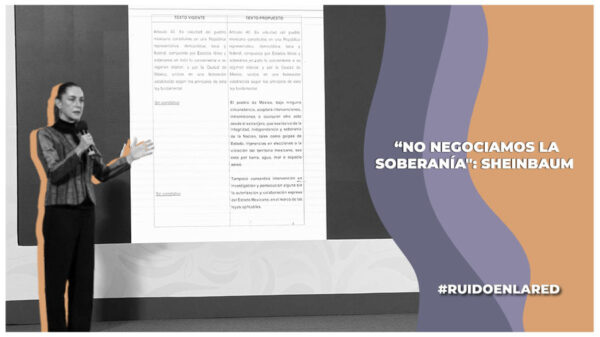 ¿En qué consisten las reformas para fortalecer la soberanía nacional?