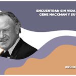 cómo ocurrió la muerte del actor gane hackman