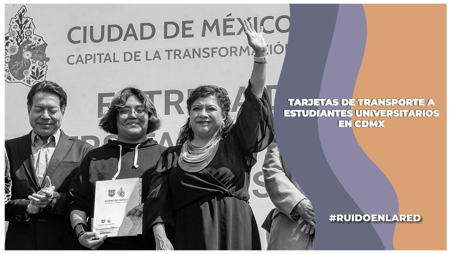 entrega de tarjetas de la beca de transporte a universitarios en cdmx