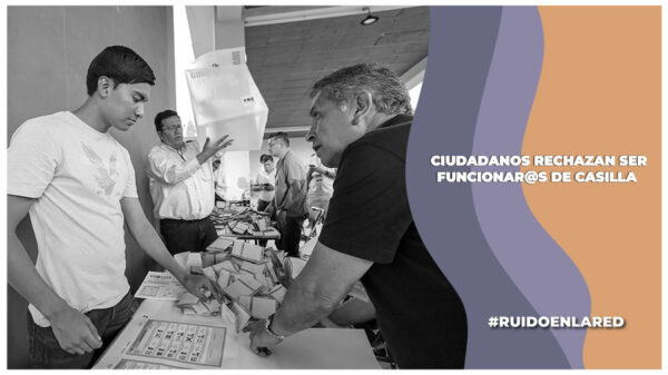 Ciudadanos rechazan ser funcionarios de casilla