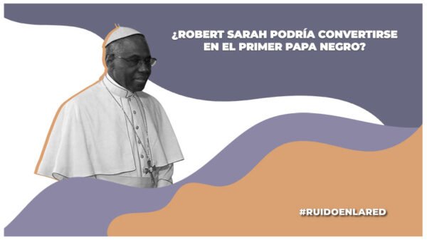 quien es robert sarah papa negro